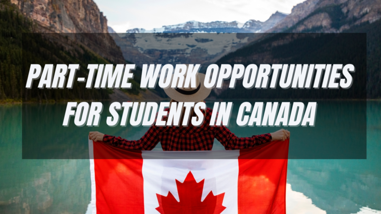 Part-Time Work Opportunities for Students in Canada