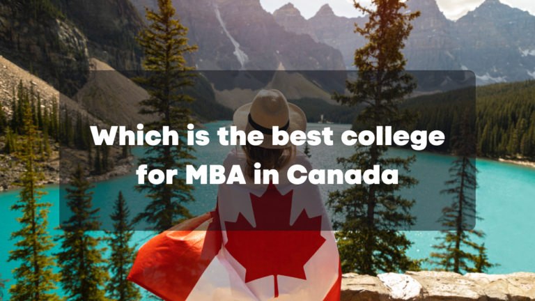 Which is the best college for MBA in Canada