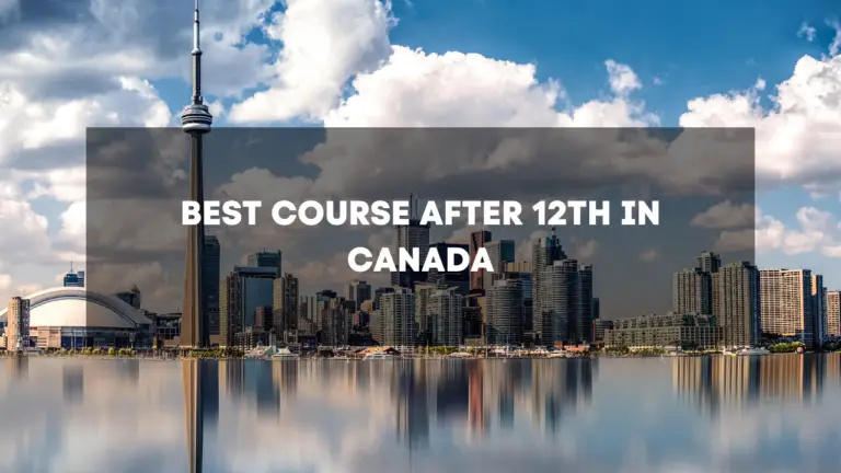 best course after 12th in canada
