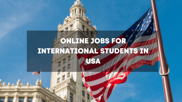 online jobs for international students in USA