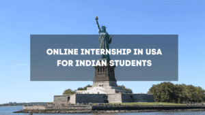 Online internship in USA for indian students
