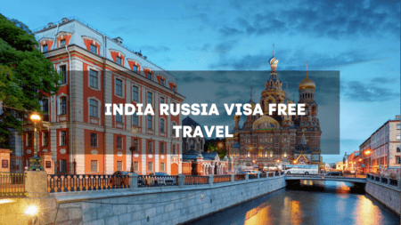 india russia visa free travel