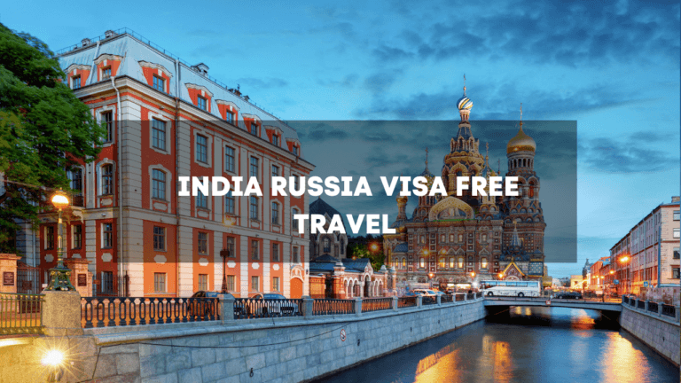 india russia visa free travel