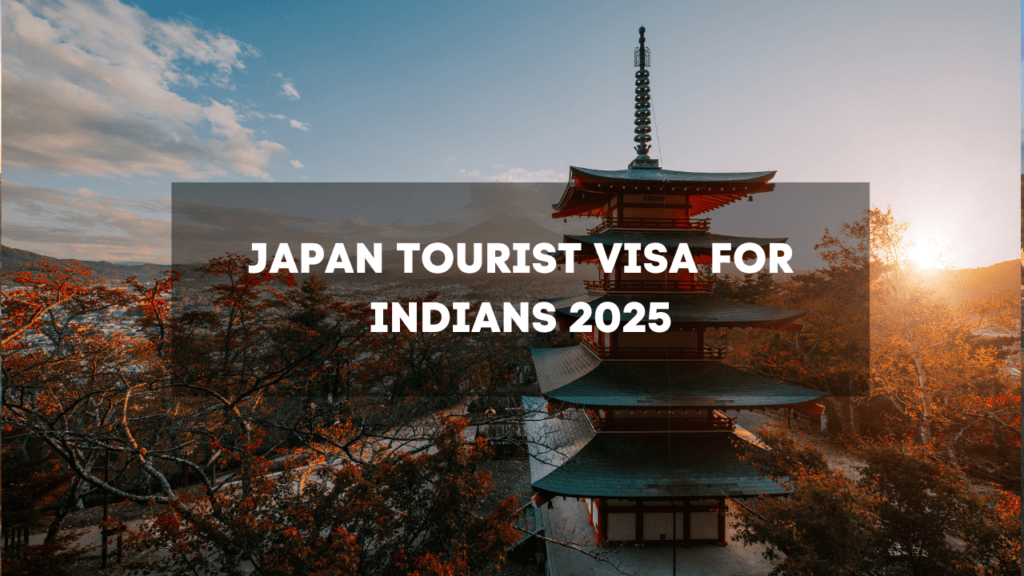 Japan Tourist Visa for Indians