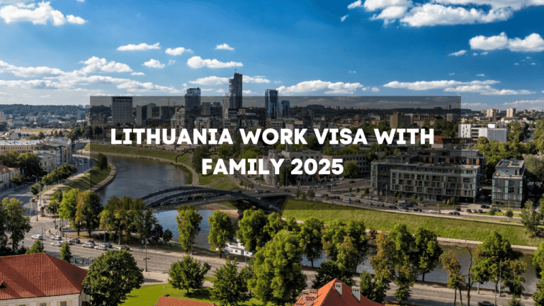 Lithuania Work Visa With Family