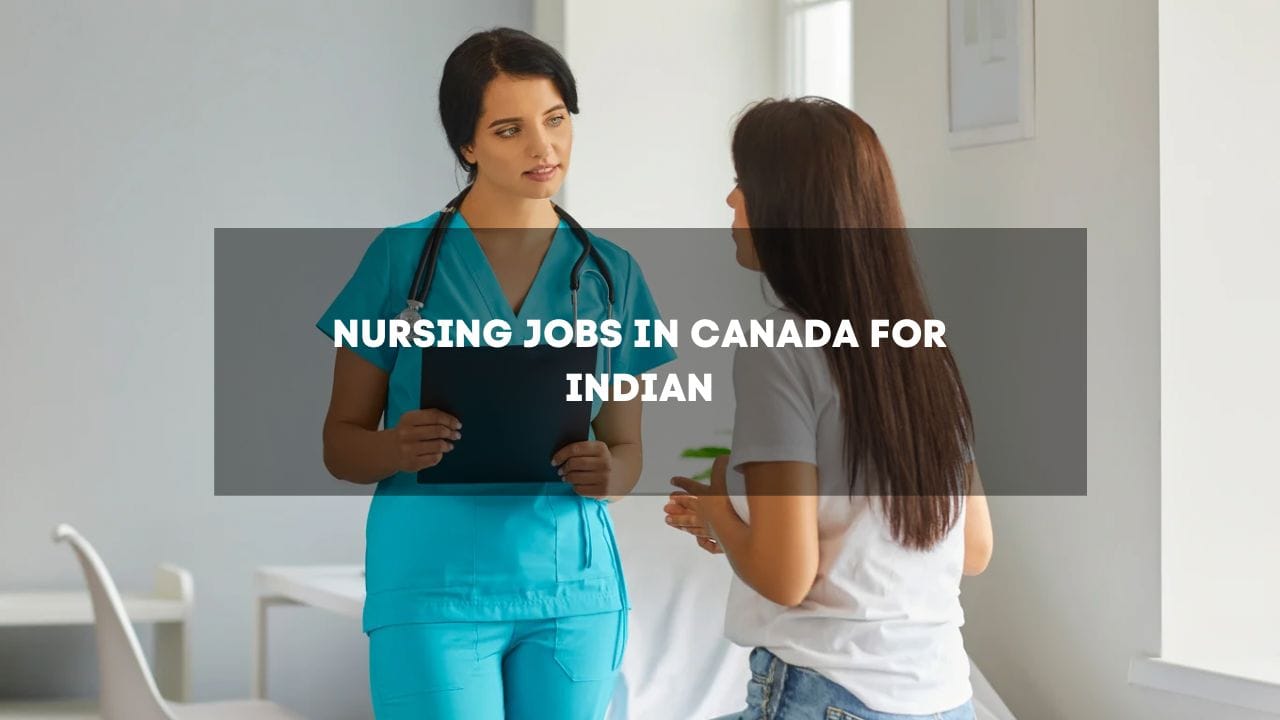 Nursing Jobs in Canada for Indian