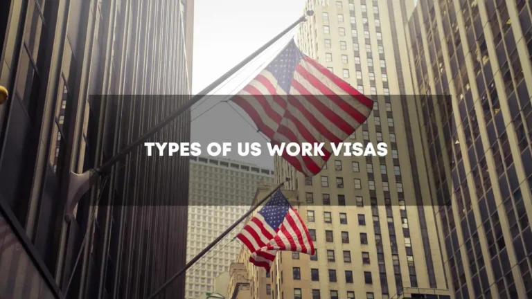 Types of US Work Visas