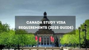 Canada Study Visa Requirements
