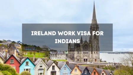 Ireland Work Visa for Indians