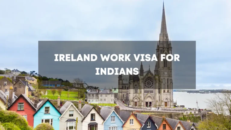 Ireland Work Visa for Indians